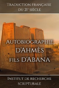 Cover Autobiographie d'Ahmès fils d'Abana