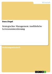 Cover Strategisches Management. Ausführliche Lernzusammenfassung