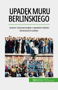 Cover Upadek muru berlińskiego