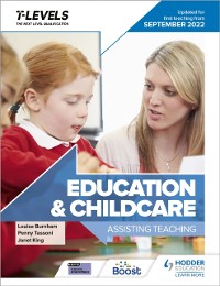 Cover Education and Childcare T Level: Assisting Teaching: Updated for first teaching from September 2022