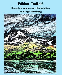 Cover Edition: Tödlich!