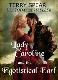 Cover Lady Caroline and the Egotistical Earl