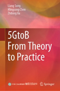 Cover 5GtoB From Theory to Practice