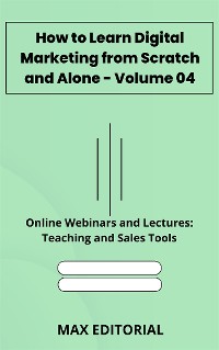 Cover How to Learn Digital Marketing from Scratch and Alone - Volume 04