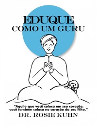 Cover Eduque como um Guru