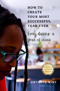 Cover How to Create Your Most Successful Year Ever