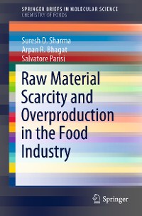 Cover Raw Material Scarcity and Overproduction in the Food Industry