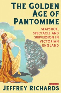 Cover The Golden Age of Pantomime