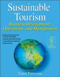 Cover Sustainable Tourism : Business Development, Operations and Management