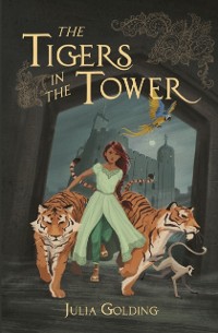 Cover Tigers in the Tower