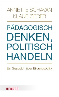 Cover Pädagogisch denken, politisch handeln