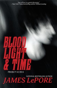 Cover Blood, Light & Time