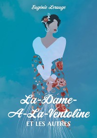 Cover La-dame-a-la-ventoline et les autres