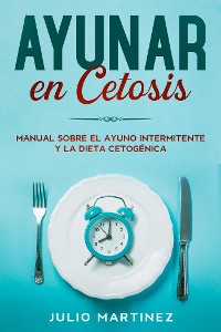 Cover Ayunar en Cetosis