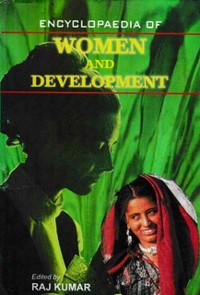 Cover Encyclopaedia of Women And Development (Women in Agriculture and Trade)