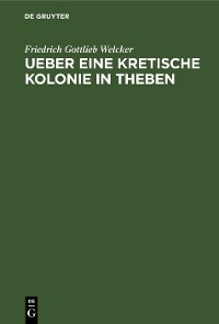 Cover Ueber eine Kretische Kolonie in Theben