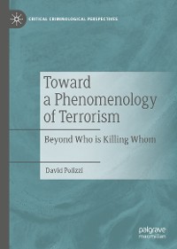 Cover Toward a Phenomenology of Terrorism