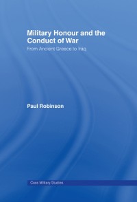 Cover Military Honour and the Conduct of War