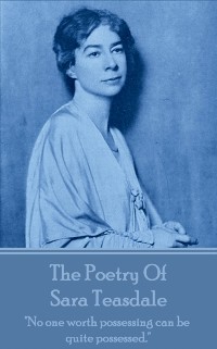 Cover Poetry Of Sara Teasdale