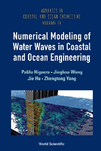 Cover NUMERICAL MODELING OF WATER WAVES IN COASTAL & OCEAN ENGINEE