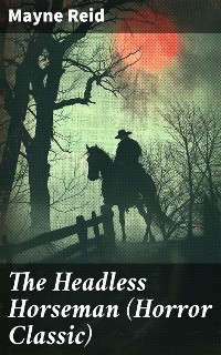 Cover The Headless Horseman (Horror Classic)