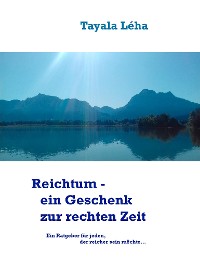 Cover Reichtum - ein Geschenk zur rechten Zeit