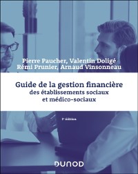 Cover Guide de la gestion financiere des etablissements sociaux et medico-sociaux - 3e ed.