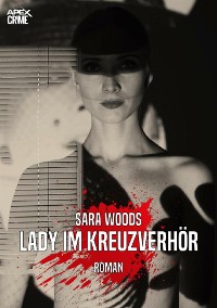 Cover LADY IM KREUZVERHÖR