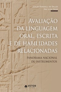 Cover Avaliação da linguagem oral, escrita e de habilidades relacionadas