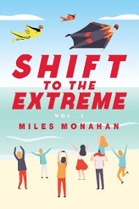 Cover SHIFT TO THE EXTREME