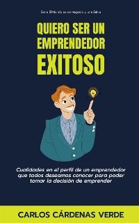 Cover Quiero Ser Un Emprendedor Exitoso