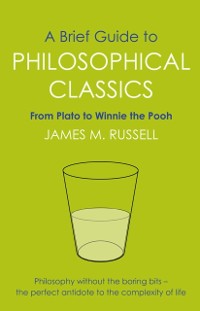 Cover Brief Guide to Philosophical Classics