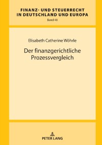 Cover Der finanzgerichtliche Prozessvergleich