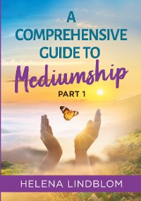 Cover A Comprehensive Guide to Mediumship