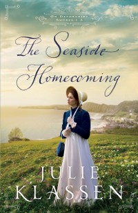 Cover Seaside Homecoming (On Devonshire Shores Book #3)