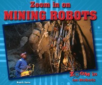 Cover Zoom in on Mining Robots