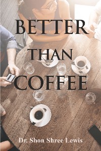 Cover Better Than Coffee