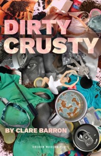 Cover Dirty Crusty