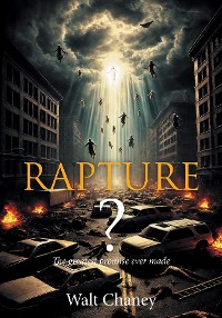 Cover Rapture? The Greatest Promise Ever Made