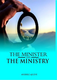Cover The Minister and the Ministry