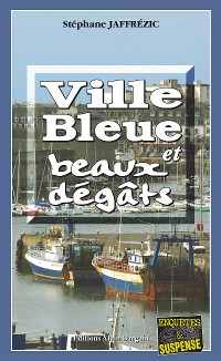 Cover Ville bleue et beaux-dégâts