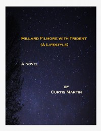 Cover Millard Filmore with Trident