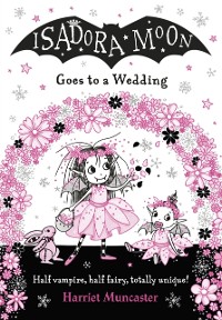 Cover Isadora Moon Goes to a Wedding