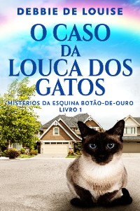 Cover O Caso Da Louca Dos Gatos