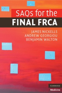 Cover SAQs for the Final FRCA