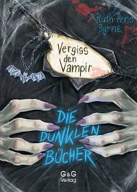 Cover Die dunklen Bücher - Vergiss den Vampir