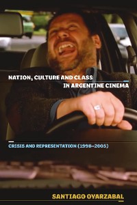 Cover Nation, Culture and Class in Argentine Cinema