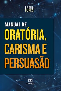 Cover Manual de Oratória, Carisma e Persuasão