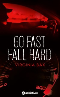 Cover Go Fast, Fall Hard