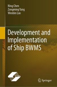 Cover Development and Implementation of Ship BWMS